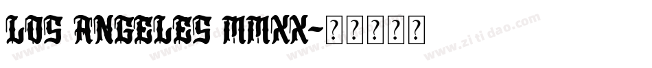 Los Angeles MMXX字体转换